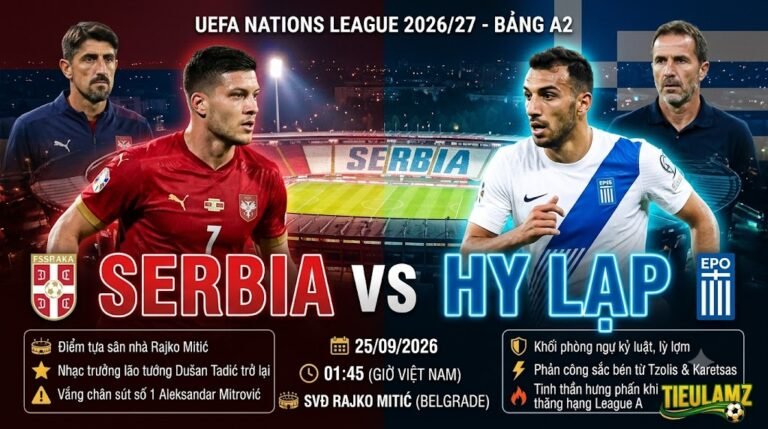 Ảnh bìa trực tiếp trận đấu Serbia vs Hy Lạp tại UEFA Nations League 2026/27, điểm tựa sân nhà Rajko Mitic.